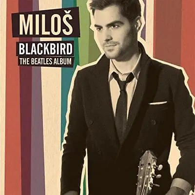 Milos Karadaglic - Blackbird: The Beatles Album (NEW CD) • £12.59
