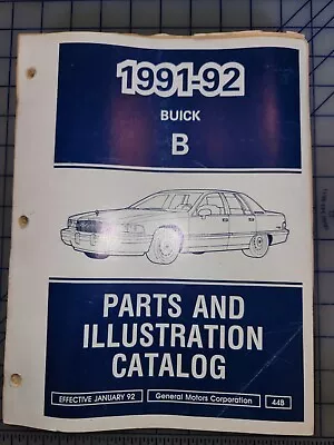 1991 1992 Buick Parts & Illustration Catalog Manual B Body Roadmaster  • $35.99