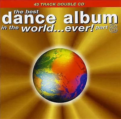 Various Artists : The Best Dance Album In The World...Ever CD Quality Guaranteed • £2.71