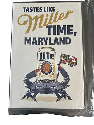 Miller Lite Maryland Metal Tacker Sign  Tastes Like Miller Time  30” X 20” NEW! • $20