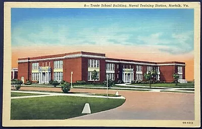 Norfolk VA Naval Training Station Trade School Building VTG Postcard Unposted • $2.97