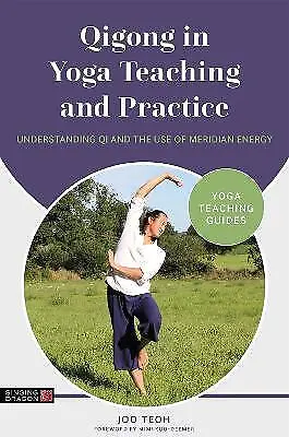 Qigong In Yoga Teaching And Practice - 9781787756526 • £14.79