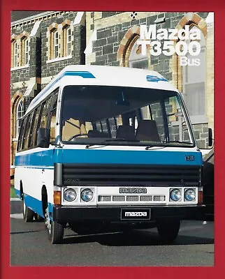 Mazda T3500 Bus 8 Page Brochure October 1984 • $27.50