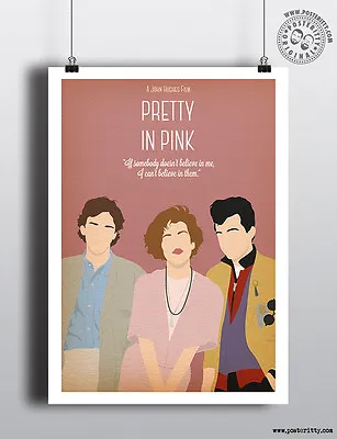 PRETTY IN PINK-  Minimalist 80's Poster By Posteritty Design John Hughes • £4.50