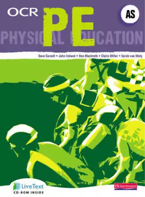 OCR AS PE Student Book Ken Mackreth David Carnell John Ireland Sarah Van Wel • £3.35