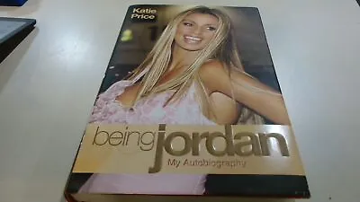 			Being Jordan (Signed) Price Katie John Blake Publishing 2004		 • £7.24