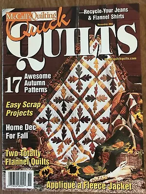 McCall’s~Quick Quilts Magazine~November 2002~17 Awesome Autumn Patterns • $2.50