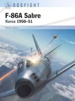 Dogfight: F86A Sabre Korea 1950�51 • $24.65