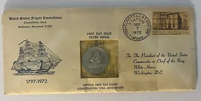 US Frigate Constellation Navy Congressional Medal Silver First Day Cover 1972 • $57.99