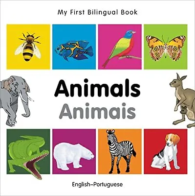 My First Bilingual Book-Animals (English-Portuguese)-Milet • £8