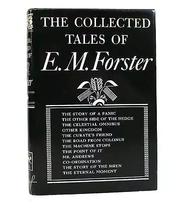 E. M.  Forster THE COLLECTED TALES OF E. M. FORSTER   11th Printing • £51.24