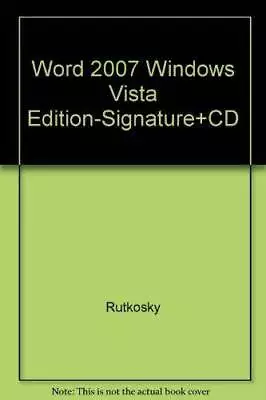 Microsoft Word 2007: Windows Vista Edition (Signature Series) - VERY GOOD • $15.54