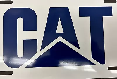 License Vanity Tag Plate White Aluminum Navy Blue CAT Caterpillar Logo Car Truck • $18.99