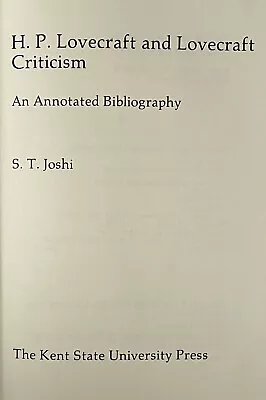 H. P. Lovecraft And Lovecraft Criticism: An Annotated Bibliography (S. T. Joshi) • $15