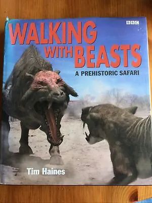 Walking With Beasts By Haines Tim Good Used Book (Hardcover) • £1.90