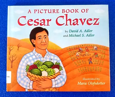 A Picture Book Of Cesar Chavez Hardcover Civil Rights Kids Story Ships Free • $8.99