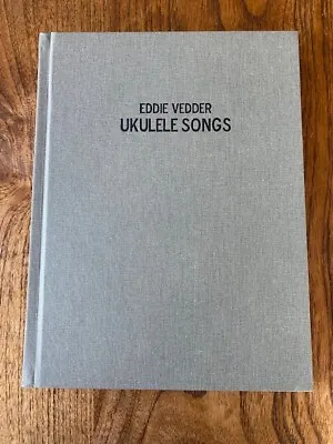 $299.99 • Buy EDDIE VEDDER Ukulele Songs Hardcover Book W/cd (Songbook/Pearl Jam/Ten Club)