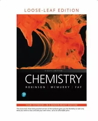 Chemistry Loose-Leaf Edition (MasteringChemistry) Fay RobertMcMurry JohnRo • $72.23