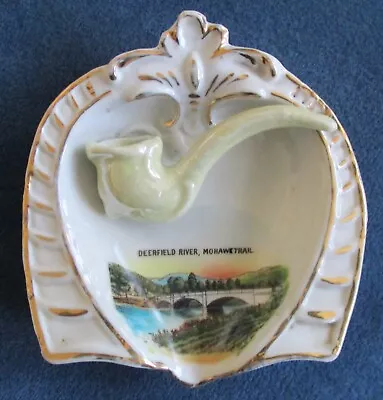 Early 20th Century Souvenir Pipe Dish Deerfield River Mohawk Trail Massachusetts • $10.50