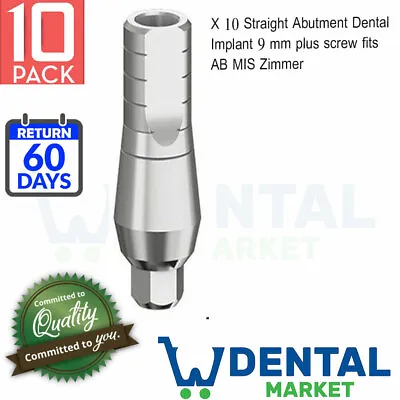 $54.99 • Buy 10x Straight Abutment Dental Implant 9 Mm Plus Screw Fits AB MIS Zimmer