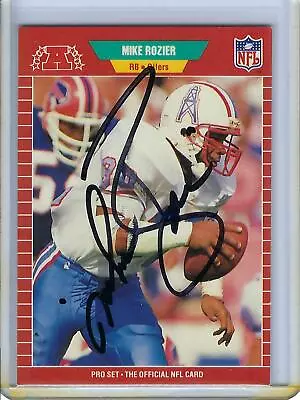 Houston Oilers Mike Rozier 1989 Pro Set Signed Card # 152 Auto • $5.39