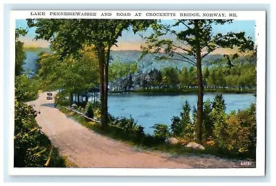 1930 Lake Pennesseewassee Crocketts Bridge Road Norway Maine ME Postcard • $9.98