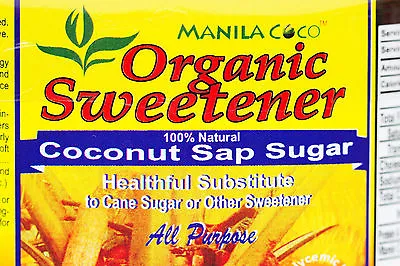 Organic COCONUT SAP SUGAR Manila Coco NOT Cane Sugar/Stevia NOT Agave/HFCS 500gm • $24.99