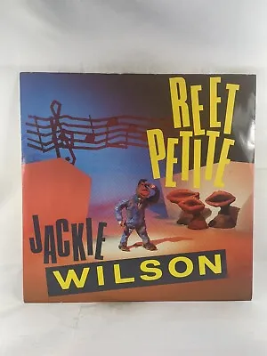 Jackie Wilson 'Reet Petite' 12 Inch Vinyl Single Record Album VGC+ 1983 • £2.70