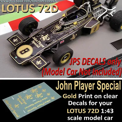 F1 Collection LOTUS 72D John Player Special 1972 Water Slide DECALS 1:43 • £4.50