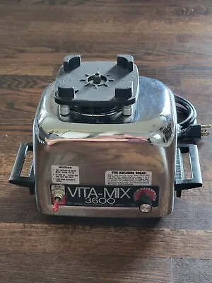 Vintage VitaMix 3600 Stainless Steel Blender Mixer ☆Motor / Base Only ☆ Tested ☆ • $44.98