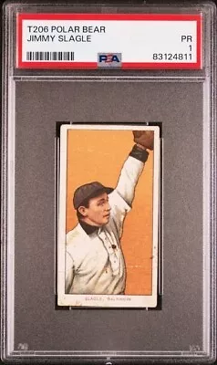 1909-11  T206 Jimmy Slagle Polar Bear Psa 1 #83124811 • $69.07