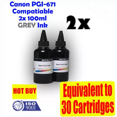 Canon Grey Bulk Ink Genuine Cartridge Refill PGI671 CLI671 2x100ml MG7760 MG7765 • $16.50