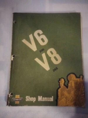 $19.95 • Buy CUMMINS V6 200 Engine & V8 265 Engine Series Shop MANUAL Issue 1/66