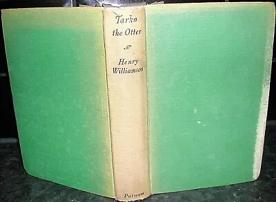 Henry Williamson TARKA The OTTER Hardback 1929 DEVON Ham TORRIDGE Life And Death • £14