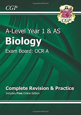 A-Level Biology: OCR A Year 1 & AS Complete Revision & Practice ... By CGP Books • £3.49