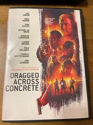 Dragged Across Concrete (DVD 2019 Widescreen) Mel Gibson ~ Vince Vaughn • $3.25