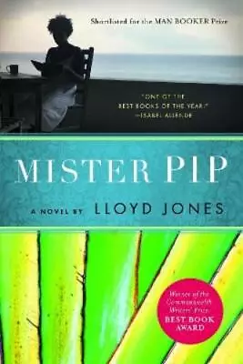 Lloyd Jones Mister Pip (Paperback) • £12.29