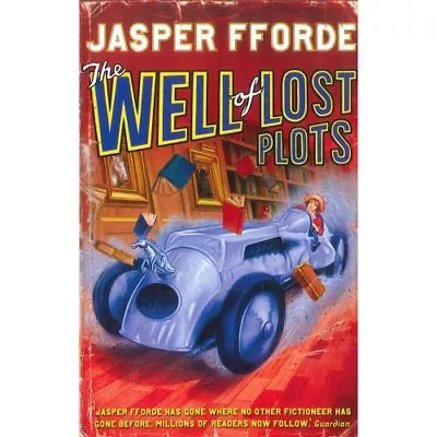 The Well Of Lost PlotsFforde Jasper • £3.38