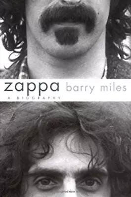 Zappa : A Biography Hardcover Barry Miles • $7.51