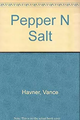 Pepper And Salt Paperback Vance H. Havner • $9.23