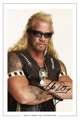 £2.99 • Buy Duane Dog The Bounty Hunter Signed Photo Print Autograph 