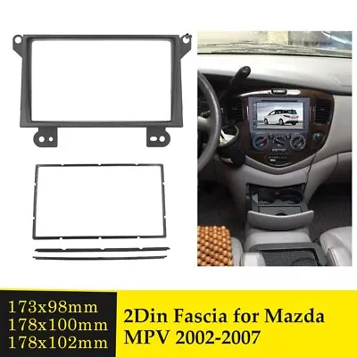 2 Din Car Radio Fascia For Mazda MPV 2002-2007 Stereo Audio Trim Panel Kit DVD • $18.04