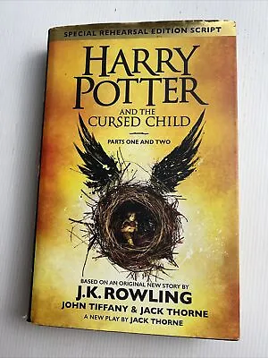 Harry Potter And The Cursed Child: Parts One & Two Special Rehearsal Edition • $18.95