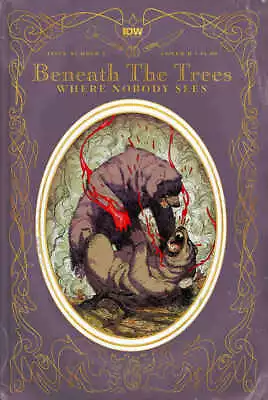 Beneath The Trees Where Nobody Sees #5 Variant B (Rossmo Storybook Variant) • $4.99