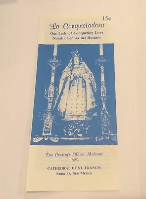 La Conquistadora US Oldest Madonna St. Francis Cathedral New Mexico Brochure  • $5.99