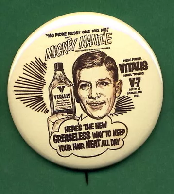 1953 STYLE  Mickey Mantle Vitalis Hair Tonic Dated Advertising RP  **PIN** • $5.25