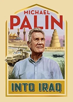 £3.99 • Buy Into Iraq, Palin, Michael