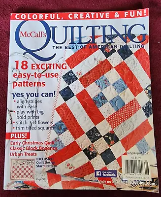 McCall's Quilting July / August 2011 The Best Of American Quilting • $6
