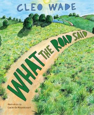 £11.92 • Buy Cleo Wade What The Road Said (Hardback)