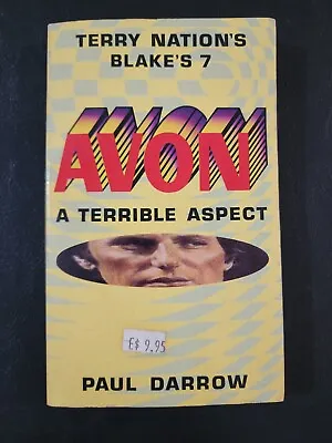 Avon By Paul Darrow - Paperback - Terry Nation's Blake's 7 Terrible Aspect • £48.99